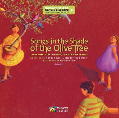 Songs in the Shade of the Olive Tree(English, Hardcover, Favret Hafida)