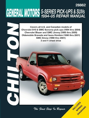 General Motors S-Series Pick Ups & SUVs (94 - 04) (Chilton)(English, Paperback, Haynes Publishing)