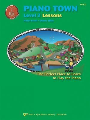 Piano Town Lessons Level 2(English, Sheet music, Hidy Diane)