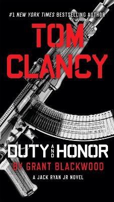 Tom Clancy Duty and Honor(English, Paperback, Blackwood Grant)