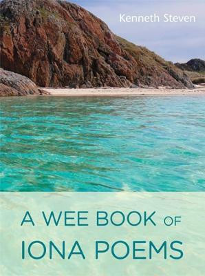 A Wee Book of Iona Poems(English, Paperback, Steven Kenneth)