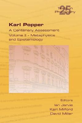 Karl Popper. A Centenary Assessment. Volume II - Metaphysics and Epistemology(English, Paperback, unknown)