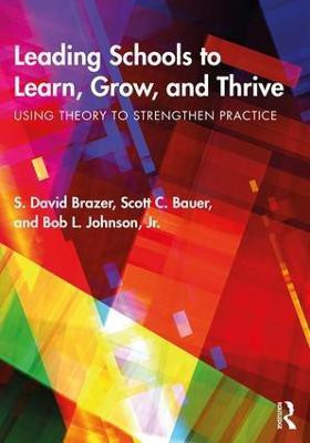 Leading Schools to Learn, Grow, and Thrive(English, Paperback, Brazer S. David)