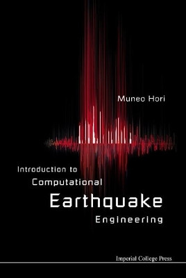 Introduction To Computational Earthquake Engineering(English, Hardcover, Hori Muneo)