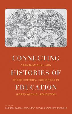 Connecting Histories of Education(English, Electronic book text, unknown)