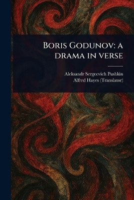 Boris Godunov(English, Paperback, Pushkin Aleksandr Sergeevich)