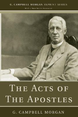 The Acts of The Apostles(English, Paperback, Morgan G Campbell)