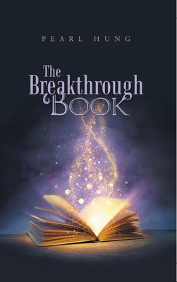 The Breakthrough Book(English, Hardcover, Hung Pearl)