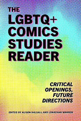 The LGBTQ+ Comics Studies Reader(English, Hardcover, unknown)