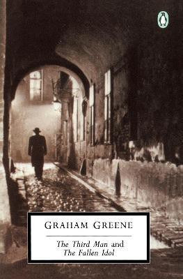 The Third Man and the Fallen Idol(English, Paperback, Greene Graham)