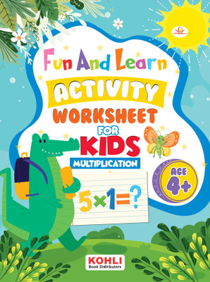 Fun And Learn Activity WORKBOOK For Kids Multiplication(Paperback, Jaspreet Kohli)