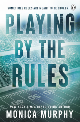 Playing By The Rules(English, Paperback, Murphy Monica)