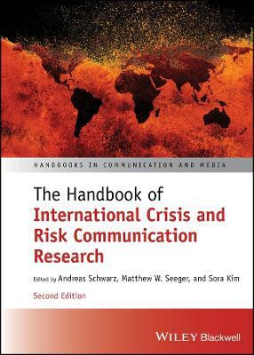 The Handbook of International Crisis and Risk Communication Research(English, Hardcover, unknown)