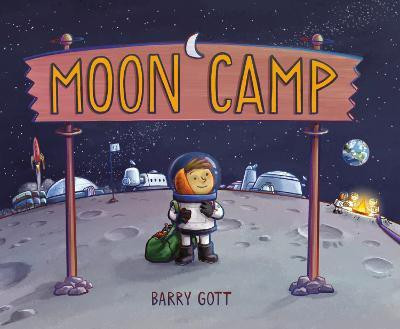 Moon Camp(English, Hardcover, Gott Barry)
