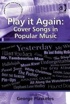 Play it Again: Cover Songs in Popular Music(English, Hardcover, unknown)