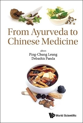 From Ayurveda To Chinese Medicine(English, Hardcover, Leung Ping-chung)