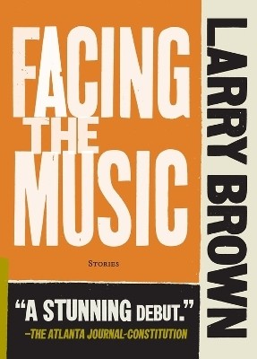 Facing the Music(English, Paperback, Brown Larry)