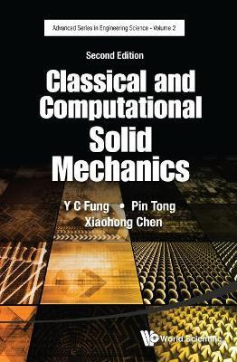Classical And Computational Solid Mechanics(English, Hardcover, Fung Yuen-cheng)