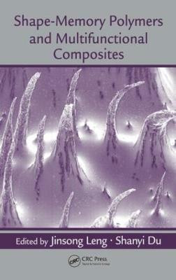 Shape-Memory Polymers and Multifunctional Composites(English, Hardcover, unknown)