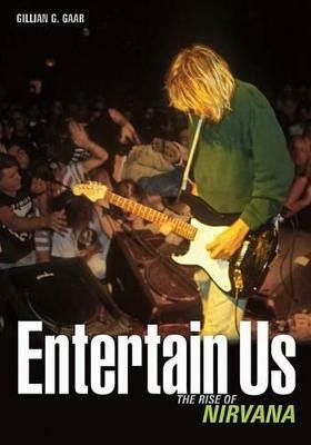 Entertain Us(English, Book, Gaar Gillian G.)
