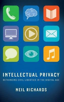 Intellectual Privacy(English, Hardcover, Richards Neil)