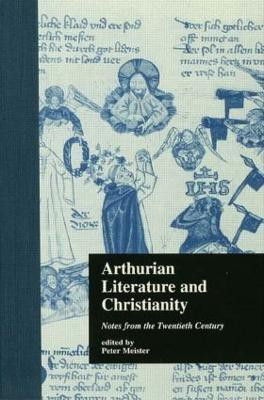 Arthurian Literature and Christianity(English, Paperback, unknown)