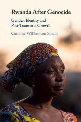Rwanda After Genocide(English, Paperback, Williamson Sinalo Caroline)