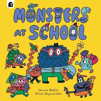 Monsters at School: Volume 3(English, Paperback, Baker Laura)
