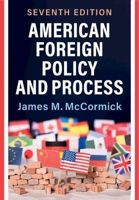 American Foreign Policy and Process(English, Hardcover, McCormick James M.)