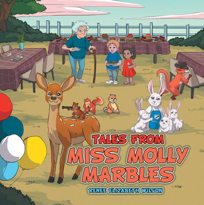 Tales From Miss Molly Marbles(English, Paperback, Wilson Renee Elizabeth)