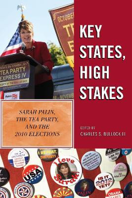 Key States, High Stakes(English, Hardcover, Bullock Charles S. III)