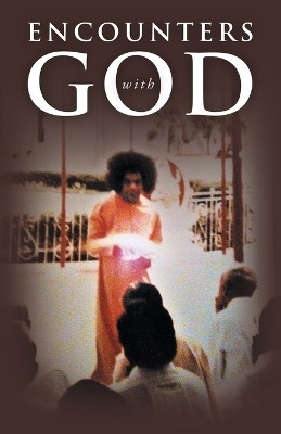 ENCOUNTERS with GOD(English, Paperback, Dorrance William K)