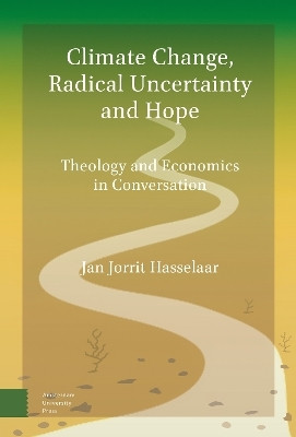 Climate Change, Radical Uncertainty and Hope(English, Electronic book text, Hasselaar Jan Jorrit)