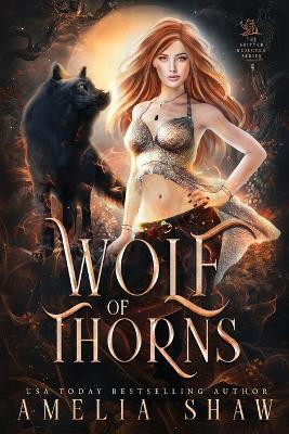 Wolf of Thorns(English, Paperback, Shaw Amelia)