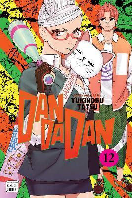 Dandadan, Vol. 12(English, Paperback, Tatsu Yukinobu)