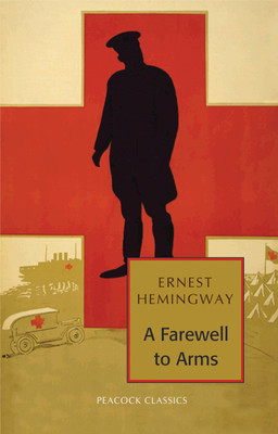 A Farewell to Arms(Hardcover, Ernest Hemingway)