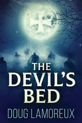 The Devil's Bed(English, Paperback, Lamoreux Doug)