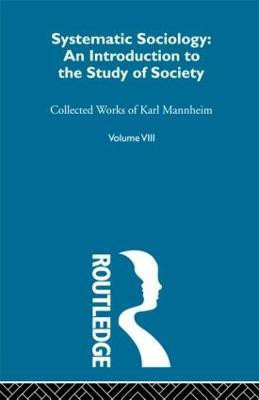 Systematic Sociology(English, Paperback, Mannheim Karl)
