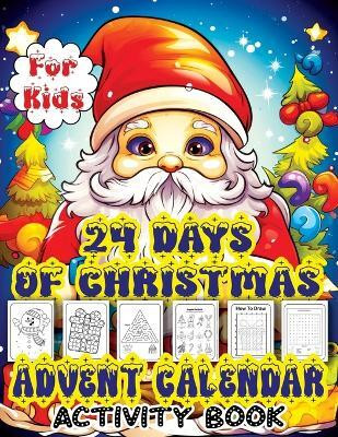 24 Days of Christmas Advent Calendar(English, Paperback, Mischievous Childlike)