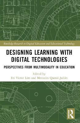 Designing Learning with Digital Technologies(English, Electronic book text, unknown)