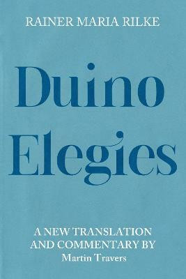 Duino Elegies(English, Hardcover, Rilke Rainer Maria)
