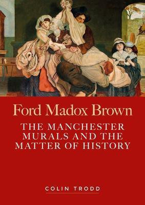 Ford Madox Brown(English, Hardcover, Trodd Colin)