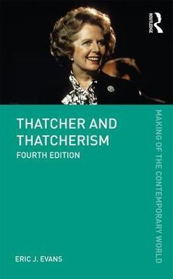 Thatcher and Thatcherism(English, Paperback, Evans Eric J.)