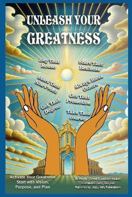 Unleash Your Greatness(English, Paperback, Jackson-Hackett Vernell S)