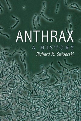 Anthrax(English, Paperback, Swiderski Richard M.)