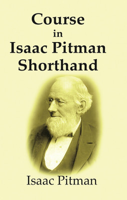 Course in Isaac Pitman Shorthand(Paperback, Isaac Pitman)