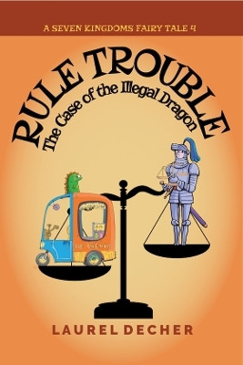 Rule Trouble(English, Paperback, Decher Laurel)