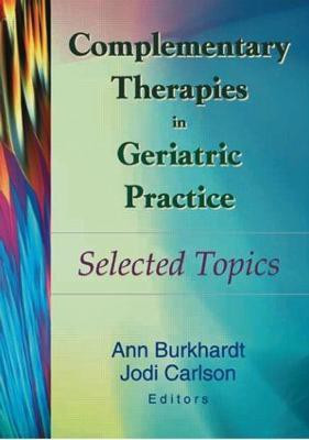 Complementary Therapies in Geriatric Practice(English, Paperback, unknown)