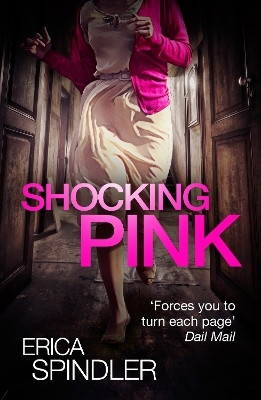 Shocking Pink(English, Paperback, Spindler Erica)