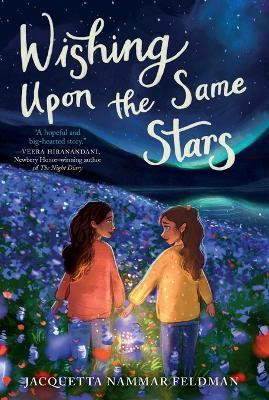 Wishing Upon the Same Stars(English, Paperback, Feldman Jacquetta Nammar)